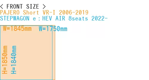 #PAJERO Short VR-I 2006-2019 + STEPWAGON e：HEV AIR 8seats 2022-